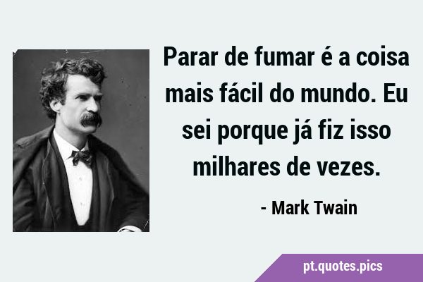 Mark Twain Frases: Mark Twain citações, provérbios, frases de imagens