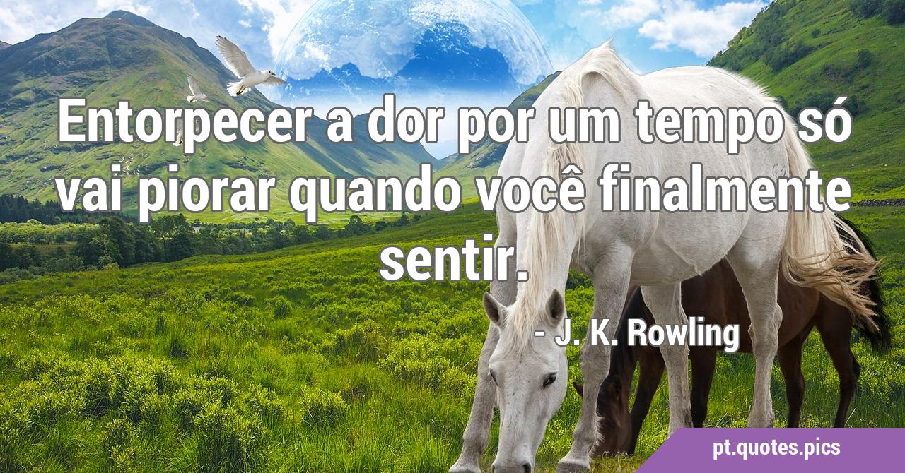 Entorpecer a dor por um tempo só vai piorar quando você finalmente sentir., image size:1280x670